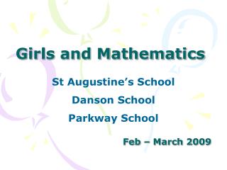 Girls and Mathematics