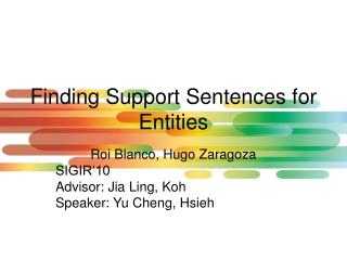 Finding Support Sentences for Entities