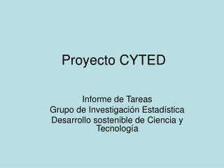 Proyecto CYTED