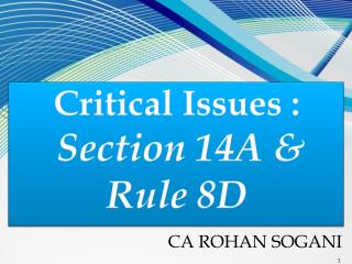 Critical Issues : Section 14A & Rule 8D