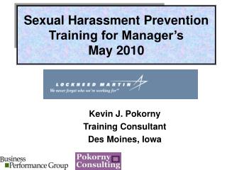 Sexual Harassment Prevention Training for Manager’s May 2010