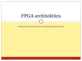 FPGA architektūra