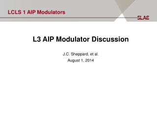 LCLS 1 AIP Modulators
