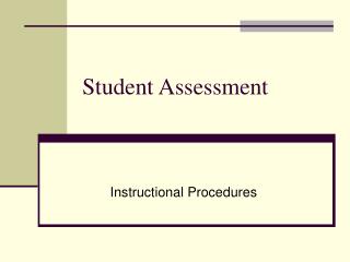 Student Assessment