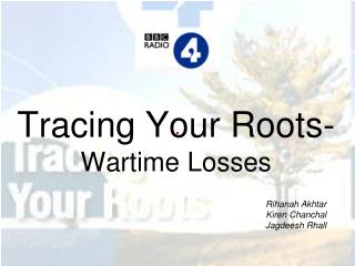 Tracing Your Roots- Wartime Losses