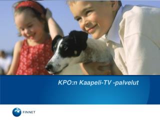 KPO:n Kaapeli-TV -palvelut