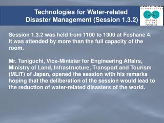 Technologies for Water-related Disaster Management (Session 1.3.2)