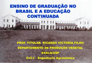 ENSINO DE GRADUAÇÃO NO BRASIL E A EDUCAÇÃO CONTINUADA