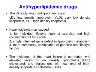 Antihyperlipidemic drugs