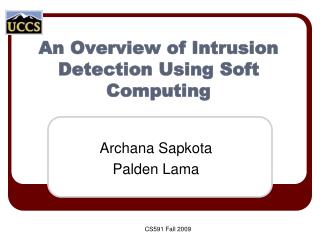 An Overview of Intrusion Detection Using Soft Computing