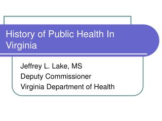 History of Public Health In Virginia
