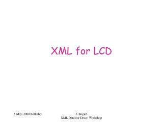 XML for LCD