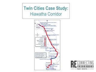 Twin Cities Case Study: Hiawatha Corridor