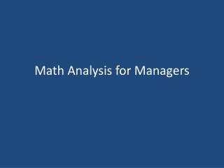 Math Analysis for Managers
