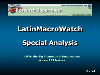 LatinMacroWatch Special Analysis