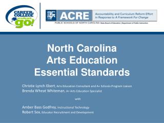 North Carolina Arts Education Essential Standards