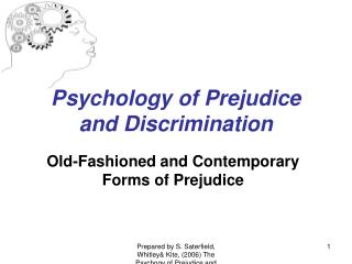 Psychology of Prejudice and Discrimination