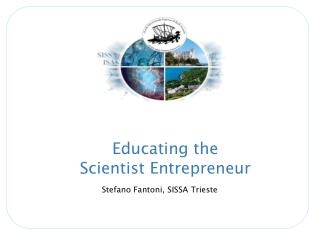 Educating the Scientist Entrepreneur