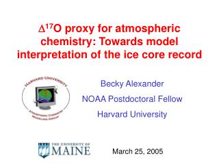 D 17 O proxy for atmospheric chemistry: Towards model interpretation of the ice core record