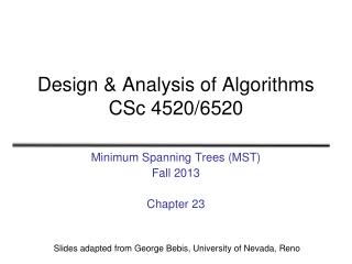 Design &amp; Analysis of Algorithms CSc 4520/6520