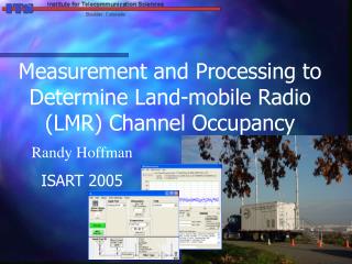 Measurement and Processing to Determine Land-mobile Radio (LMR) Channel Occupancy