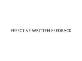 Effective Written Feedback