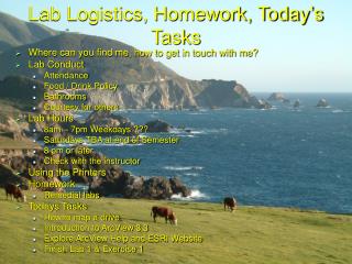 Lab Logistics, Homework, Today’s Tasks