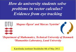 How do university students solve problems in vector calculus? Evidence from eye tracking