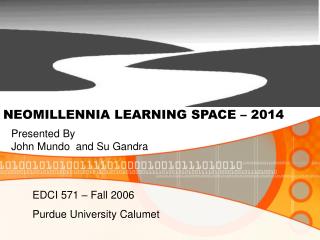 NEOMILLENNIA LEARNING SPACE – 2014