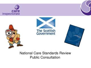 National Care Standards Review Public Consultation