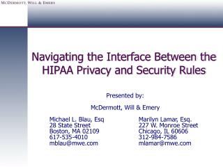 Navigating the Interface Between the HIPAA Privacy and Security Rules