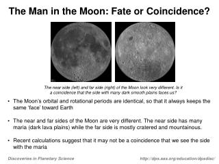The Man in the Moon: Fate or Coincidence?