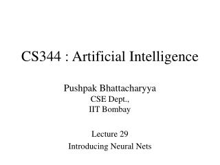 CS344 : Artificial Intelligence