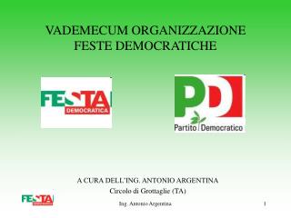 VADEMECUM ORGANIZZAZIONE FESTE DEMOCRATICHE