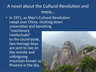 A novel about the Cultural Revolution and more…