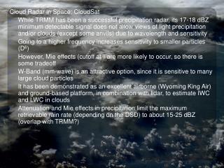 Cloud Radar in Space: CloudSat