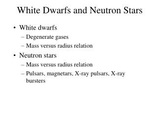 White Dwarfs and Neutron Stars