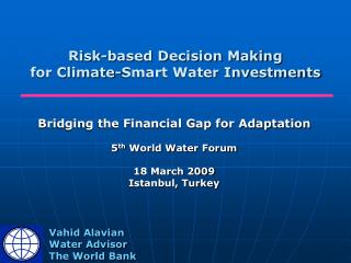 Risk-based Decision Making for Climate-Smart Water Investments
