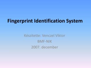 Fingerprint Identification System