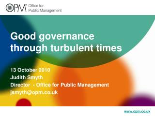 Good governance through turbulent times