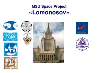 MSU Space Project «Lomonosov»