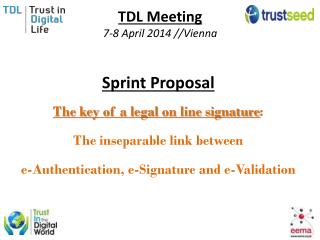 TDL Meeting 7-8 April 2014 //Vienna