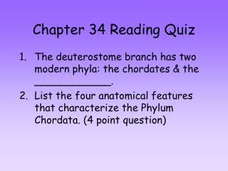 Chapter 34 Reading Quiz