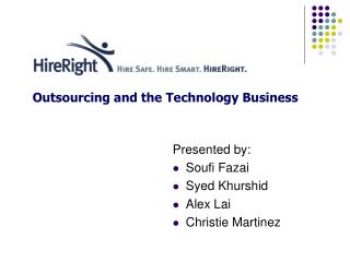 Outsourcing and the Technology Business
