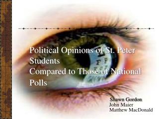 Political Opinions of St. Peter Students Compared to Those of National Polls
