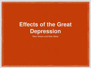 Effects of the Great Depression