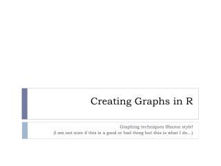 Creating Graphs in R