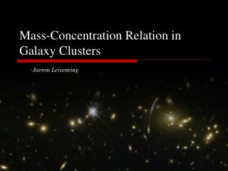Mass-Concentration Relation in Galaxy Clusters