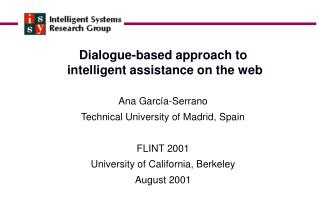 Dialogue-based approach to intelligent assistance on the web Ana García-Serrano