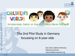 The 2nd Pilot Study in Germany focussing on 8-year-olds
